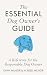 The Essential Dog Owner's Guide: A Reference for the Responsible Dog Owner