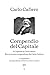 Compendio del Capitale: Il Capitale di Carlo Marx Brevemente compendiato da Carlo Cafiero - In appendice: Corrispondenza di lettere fra Marx e Cafiero (1879) (Italian Edition)