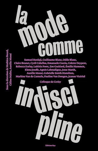 La mode comme indiscipline (Paperback)