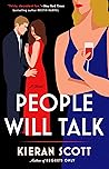 People Will Talk by Kieran Scott