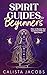 Spirit Guides for Beginners...