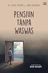 Pensiun Tanpa Waswas