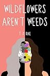 Wildflowers Aren'...