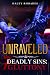 Unraveled 7 Deadly Sins: Gluttony