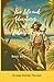 The Life and Adventures of Robinson Crusoe: (Annotated)