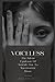 Voiceless by Daniel Ryan Cotler