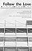 Follow the Love
