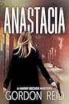 Anastacia (A Harry Becker Mystery)