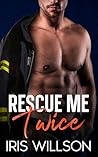 Rescue Me Twice