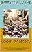 Loom Mastery: Threads of Tr...