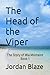 The Head of the Viper