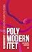 Polymodernitet: Mening og h...
