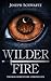 Wilder Fire: Thomas Berenfo...