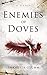 Enemies of Doves
