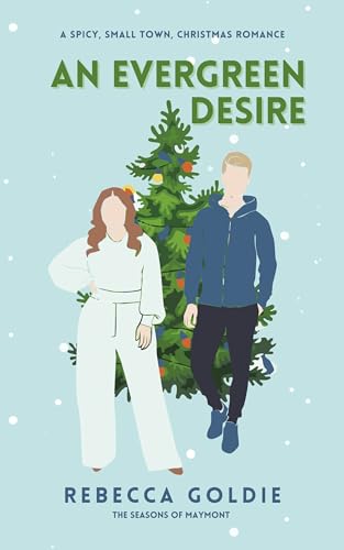 An Evergreen Desire (The Seasons of Maymont)