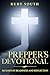 The Prepper’s Devotional: 365 Days of Readiness and Reflection
