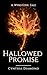Hallowed Promise: A Wyrd Lo...