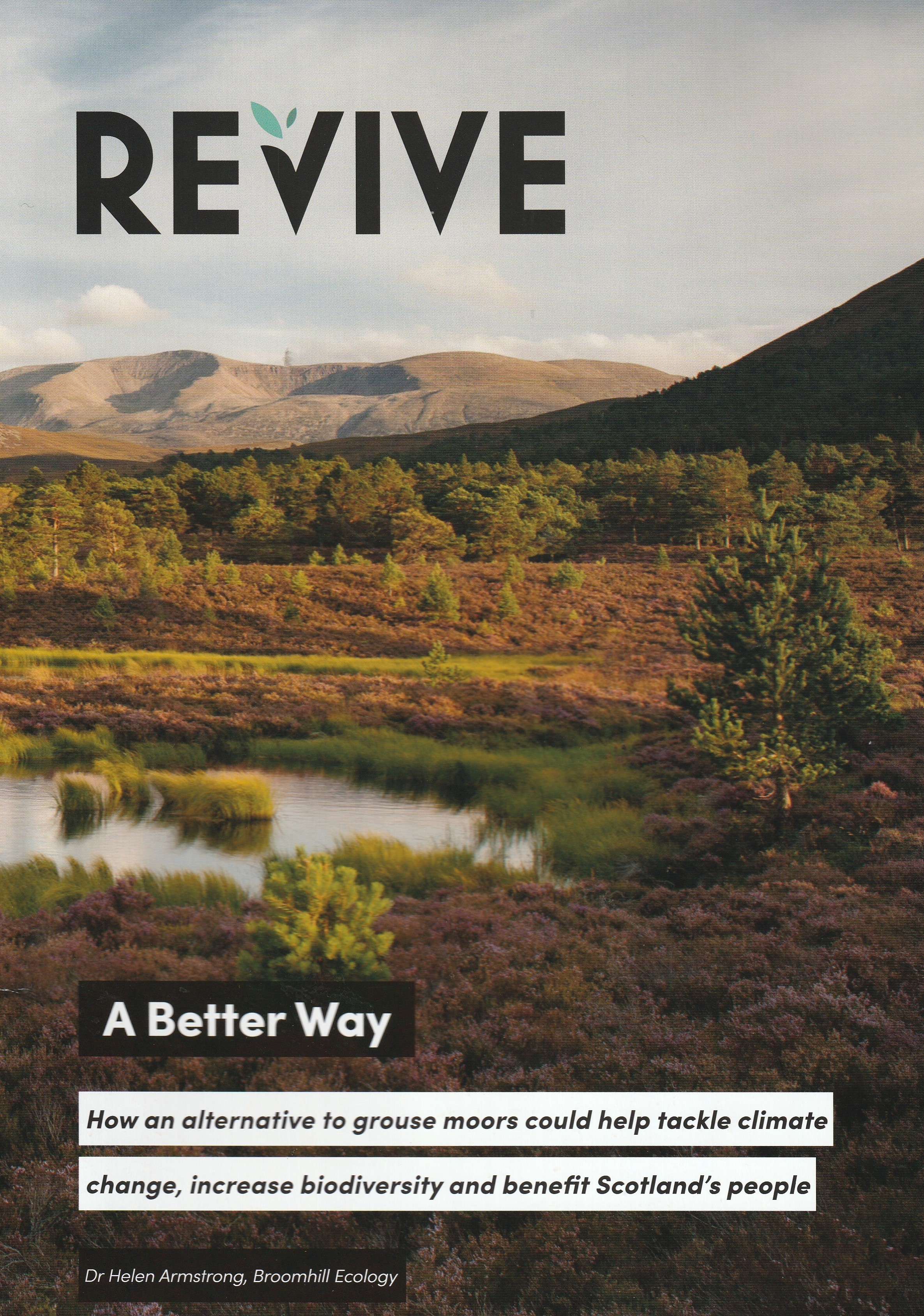A Better Way: How an alternative to grouse moors could help tackle climate change, increase biodiversity and benefit Scotland's people (Paperback)