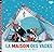 La Maison des Yacks (Le plus petit Yack, #3)