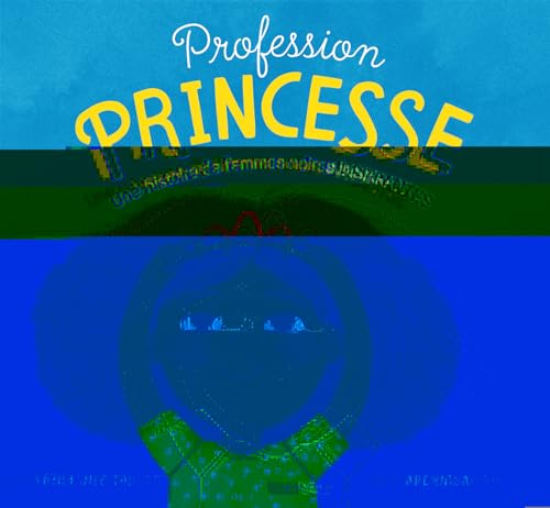 Profession princesse (Paperback)