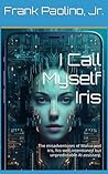 I Call Myself Iri...