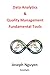Data Analytics and Quality Management Fundamental Tools