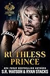 Ruthless Prince (The Gallagher Crime Family #3) Ruthless Prince (The Gallagher Crime Family #3)