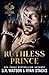 Ruthless Prince (The Gallagher Crime Family #3)