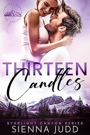 Thirteen Candles (Starlight Canyon, #1)