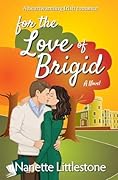 For the Love of Brigid