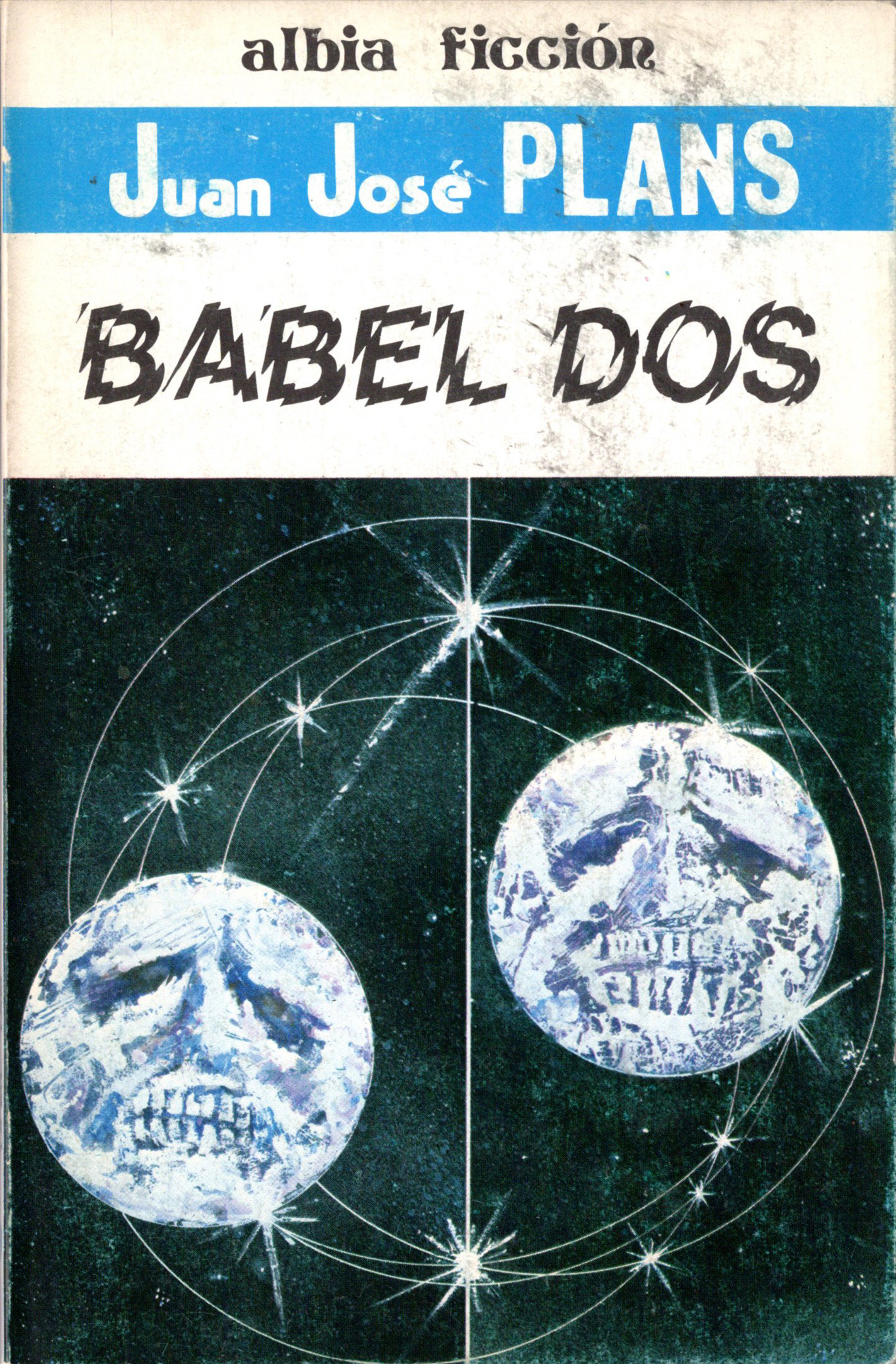Babel dos (Albia ficción) (Spanish Edition)
