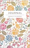 Journal: Weekly P...