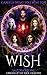 Wish by Sazora Stone Wish by Sazora Stone
