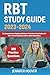 RBT Study Guide 2023-2024: ...