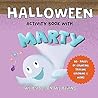 Halloween Activity Book With Marty The Ghost On The Ceiling