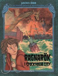 Ragnarök i Stockholm city (Jacks öde, #4)