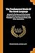 The Fundamental Words Of The Greek Language: Adapted To The Memory Of The Student By Means Of Derivations And Derivatives, Passages From The Classical Writers, And Other Associations