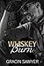 Whiskey Burn: A Dark Age Ga...