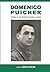 Domenico Puicher: Storia di...