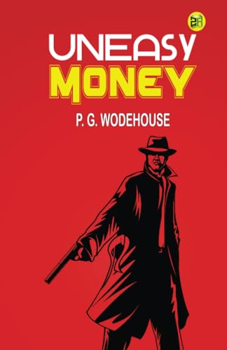 Uneasy Money