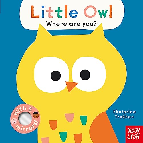 Baby Faces: Little Owl, Where Are You? (Board Book)