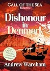 Dishonour in Denmark
