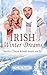 Irish Winter Dreams: Santa Claus küsst man nicht