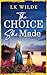 The Choice She Made (The Watson Family Saga #2)