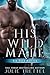 His Wild Mate (Six Pack Shifters)
