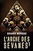 L'Arche des Sevanes, tome 1 (French Edition)