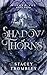 Shadow of Thorns (Wicked Fae)