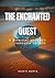 The Enchanted Quest: a magi...
