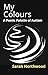 My Colours: A Poetic Palette of Autism