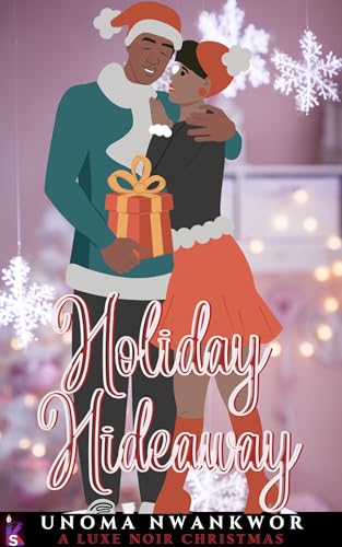 Holiday Hideaway: A Luxe Noir Christmas (Kindle Edition)